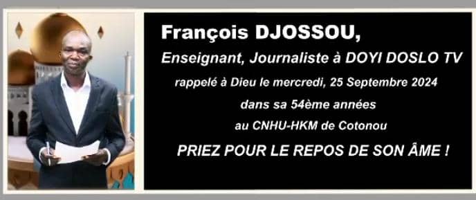 François Djossou, journaliste béninois décédé en 2024.